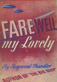 RaymondChandler_FarewellMyLovely
